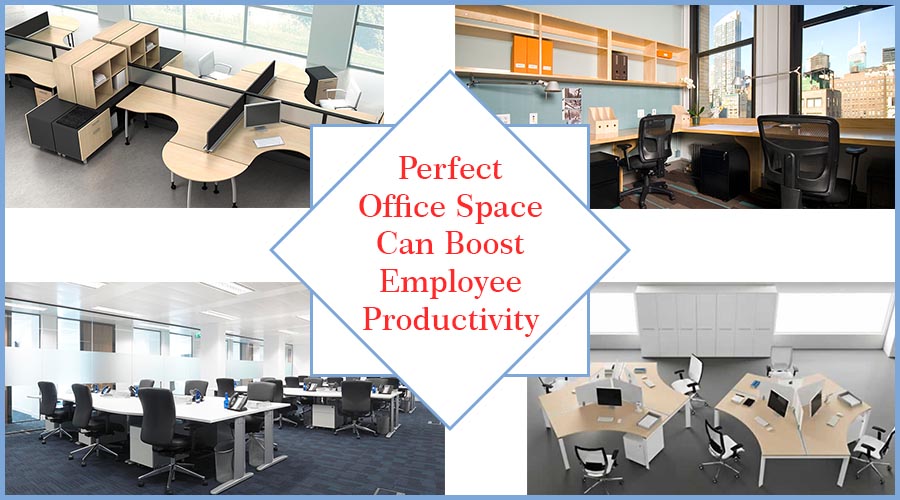 Perfect Office Space Can Boost Employee Productivity